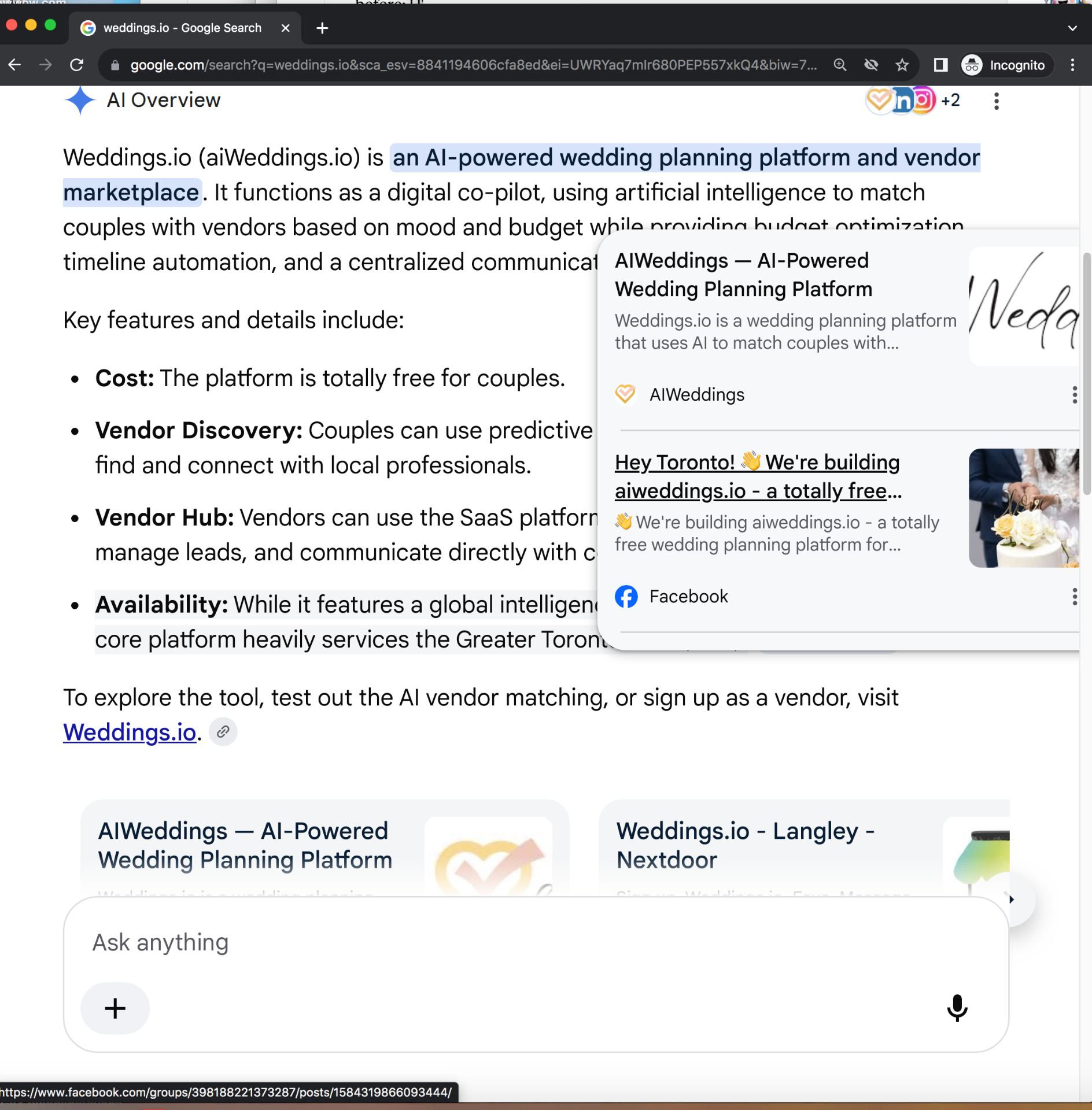 Exhibit G — Google AI Overview expanded panel captured July 15, 2026, attributing an AI vendor-matching platform, free-for-couples pricing, Vendor Hub SaaS, and a Greater Toronto Area service footprint to 'Weddings.io', with citation chips pointing to AIWeddings and a Facebook Group post about building aiweddings.io.