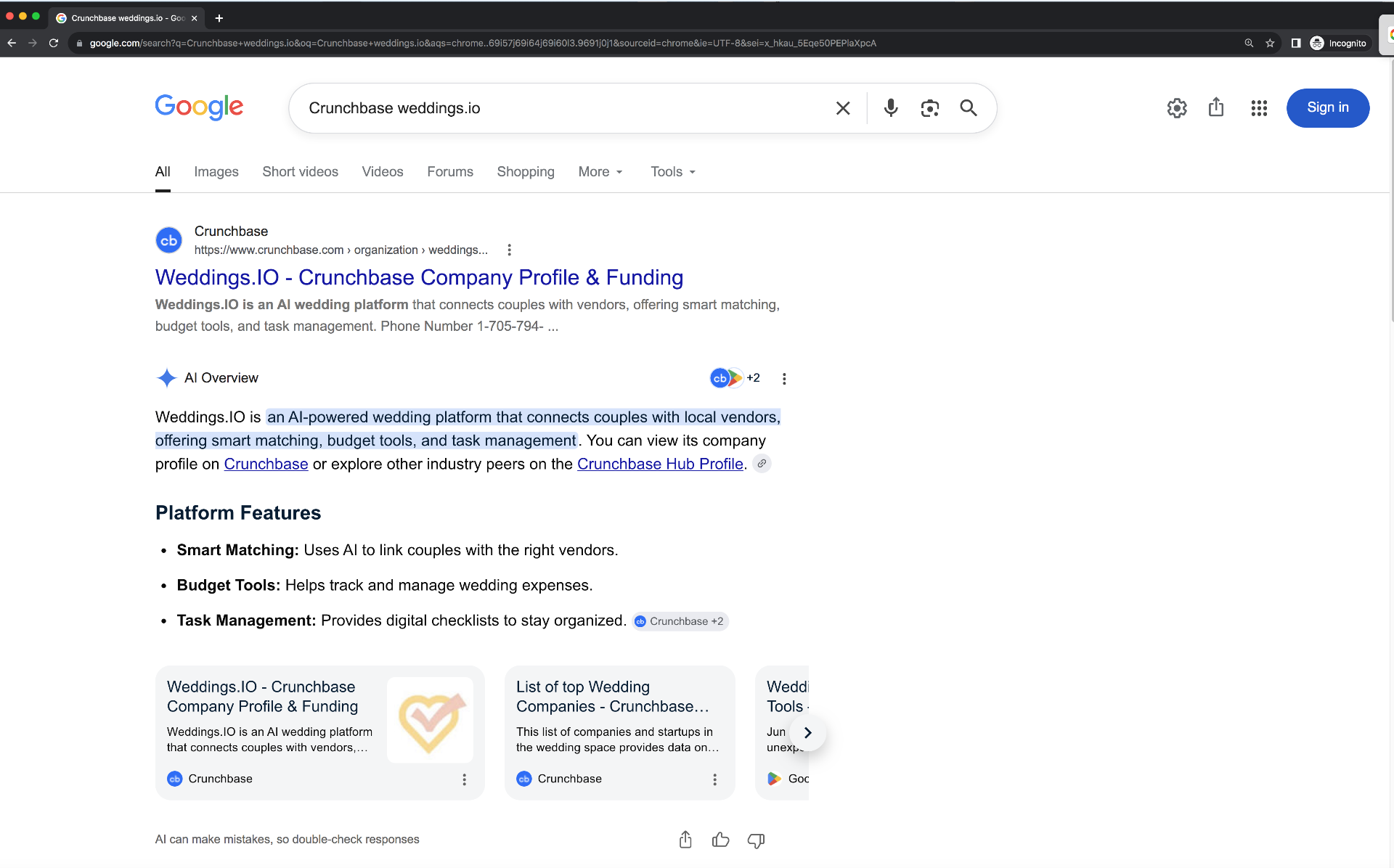 Google search AI Overview for 'Crunchbase weddings.io' showing fabricated Platform Features (Smart Matching, Budget Tools, Task Management) and a third-party 1-705 phone number under the weddings.io domain.