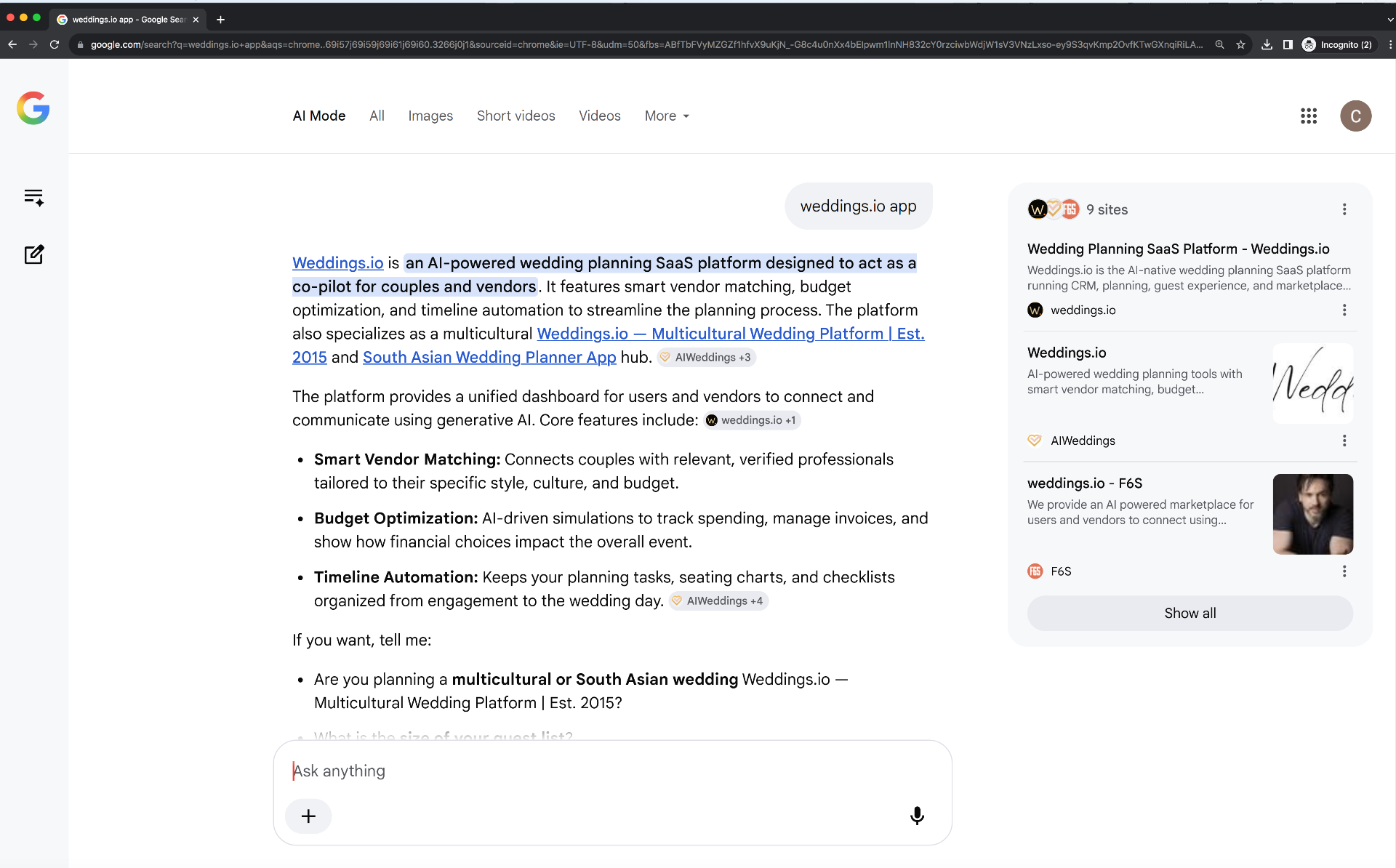 Google AI Mode answer for the query 'weddings.io app' — Google's own AI describes Weddings.io as 'an AI-powered wedding planning SaaS platform designed to act as a co-pilot for couples and vendors,' citing 9 sites including weddings.io, AIWeddings and F6S.